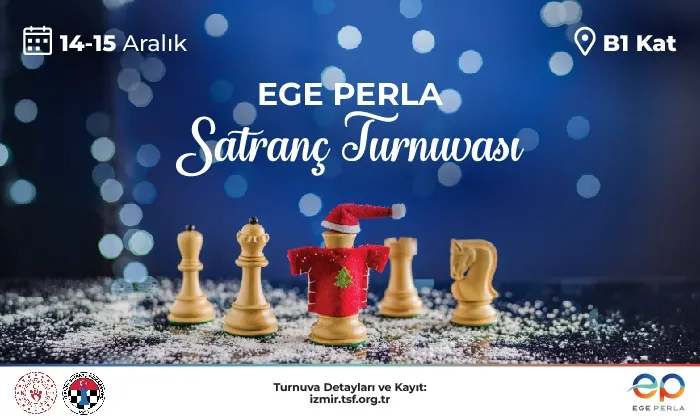 Satranç Turnuvası Yeni Yıl Müsabakaları Ege Perla’da!